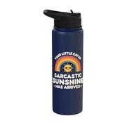 Il tuo piccolo raggio di sole sarcastico è arrivato sarcasmo Stainless Steel Insulated Water Bottle