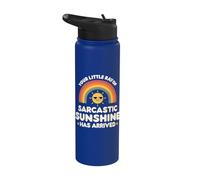 Il tuo piccolo raggio di sole sarcastico è arrivato sarcasmo Stainless Steel Insulated Water Bottle