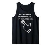 Il Tuo Problema Mute Press Here Sarcastico Divertente Ufficio Scherzo Canotta