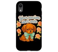 Il tuo razzismo non è carino design estetico retrò Custodia per iPhone XR