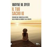 Il tuo sacro io