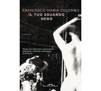 Il tuo sguardo nero