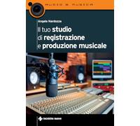 Il tuo studio di registrazione e produzione musicale