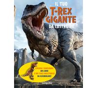 Il tuo t-rex gigante da costruire - 2024 - De Agostini