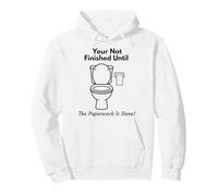 Il Tuo Umorismo Non finito Fino a Quando Le scartoffie Non Sono Finite Felpa con Cappuccio