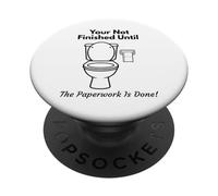 Il tuo umorismo non finito fino a quando le scartoffie non sono finite PopSockets PopGrip Adesivo