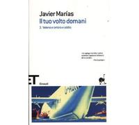 Il tuo volto domani: 3. Veleno e ombra e addio: Vol. 3 [Sep 11, 2012] Marías, Ja