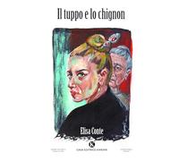 Il tuppo e lo chignon