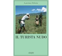Libri Lawrence Osborne - Il Turista Nudo