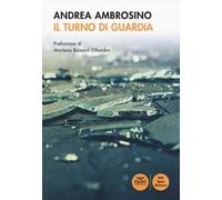Il turno di guardia