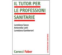 Il tutor per le professioni sanitarie