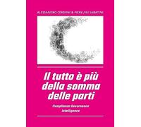 Il tutto è più della somma delle parti