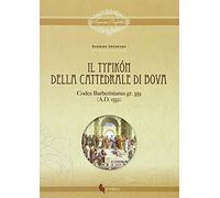 Il Typikón della cattedrale di Bova. Codex Barberinianus gr. 359 (A.D. 1552)