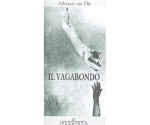 Il vagabondo [Paperback] [Apr 09, 2009] Van Dis, Adriaan and Ferrari, F.