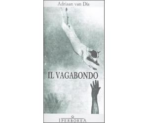Il vagabondo - Van Dis Adriaan