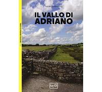 Il vallo di Adriano