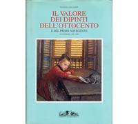 Il valore dei dipinti dell'Ottocento e del primo Novecento. XVII (1999-2000)