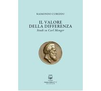 Il valore della differenza. Studi su Carl Menger - [Belforte Salomone]