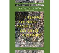 Il valore dell'amicizia