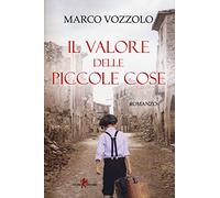 Il valore delle piccole cose