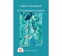 Il valore dell'invisibile