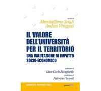 Il valore dell'Università per il territorio. Una valutazione di impatto socio-economico