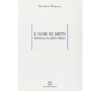 Il valore nel diritto. Metodologia nel diritto pubblico