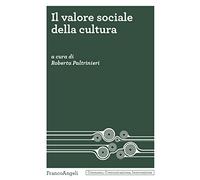 Il valore sociale della cultura
