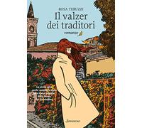 Il valzer dei traditori