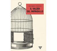 Il valzer del pappagallo