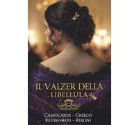 Il valzer della libellula: Agreements Agency Vol. 1