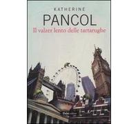 Il valzer lento delle tartarughe