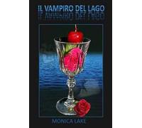 Il vampiro del lago. Vol. 1