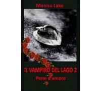 Il vampiro del lago. Vol. 2