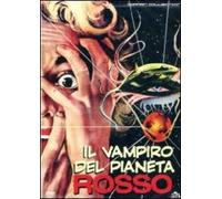 Film - Il Vampiro Del Pianeta Rosso - Dvd