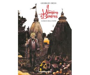 Il vampiro di Benares. Le belve della notte - Bess Georges