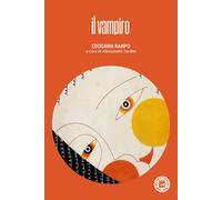 Il vampiro [Paperback] [Mar 24, 2023] Ranpo, Edogawa and Tardito, Alessandro
