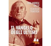 Il Vangelo degli ultimi