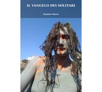 Il Vangelo dei Solitari