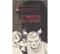 Il vangelo del coyote