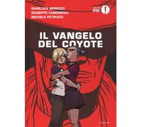 Il vangelo del coyote - 2017 - Mondadori (Oscar Ink)