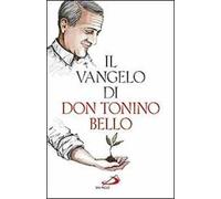 Il Vangelo di don Tonino Bello