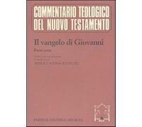 Il Vangelo di Giovanni. Vol. 3 - Giovanni Evangelista (san)