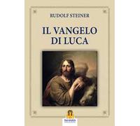 Il Vangelo di Luca