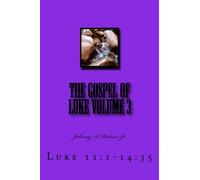 Il Vangelo di Luca Volume 3
