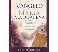 Il Vangelo di Maria Maddalena