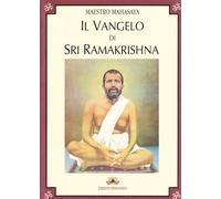 Libri Mahendranath Gupta - Il Vangelo Di Sri Ramakrishna