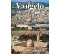 Il Vangelo e gli Atti degli apostoli