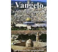 Il Vangelo e gli Atti degli apostoli