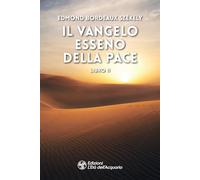 Il vangelo esseno della pace (Libro 2)